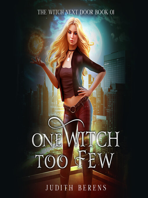 Title details for One Witch Too Few by Judith Berens - Available